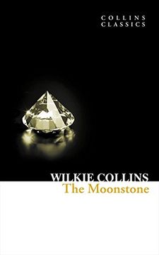 portada The Moonstone (Collins Classics) (en Inglés)