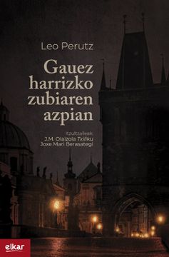 portada Gauez Harrizko Zubiaren Azpian (in Basque)