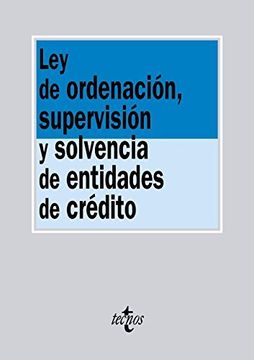 portada Ley De Ordenación, Supervisión Y Solvencia De Entidades De Crédito (derecho - Biblioteca De Textos Legales)