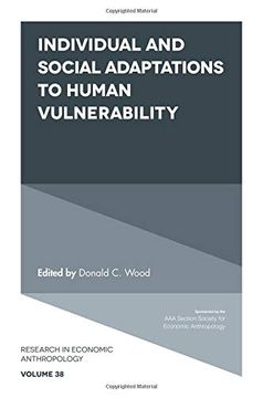 portada Individual and Social Adaptions to Human Vulnerability: 38 (Research in Economic Anthropology) (en Inglés)