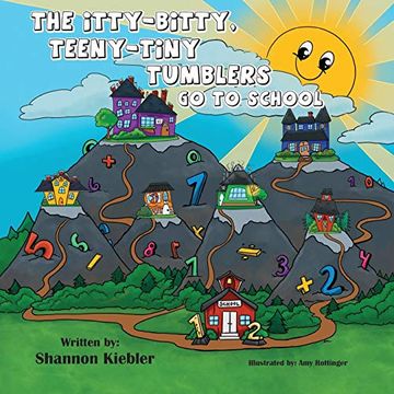 portada The Itty-Bitty, Teeny-Tiny Tumblers go to School (en Inglés)