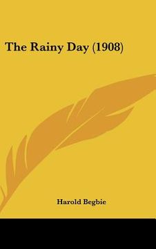 portada the rainy day (1908) (en Inglés)