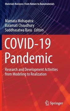 portada Covid-19 Pandemic: Research and Development Activities from Modeling to Realization (in English)