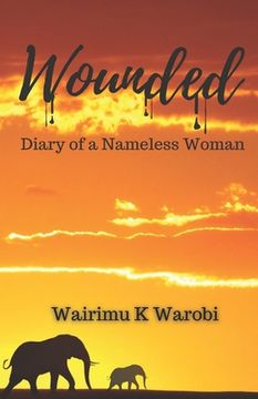 portada Wounded: Diary of a Nameless (en Inglés)