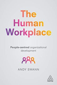 portada The Human Workplace: People-Centred Organizational Development 