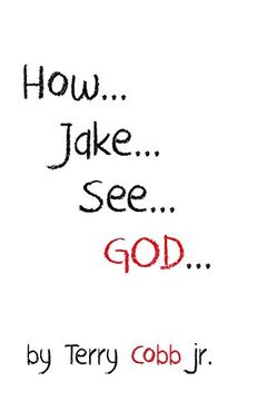 portada How Jake. Sees god (en Inglés)