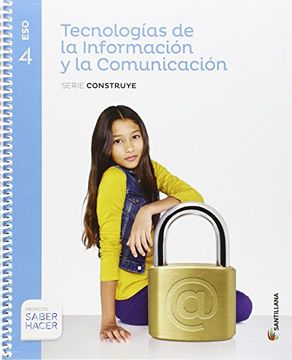 portada TIC SERIE CONSTRUYE 4 ESO SABER HACER