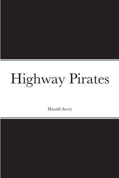 portada Highway Pirates (en Inglés)