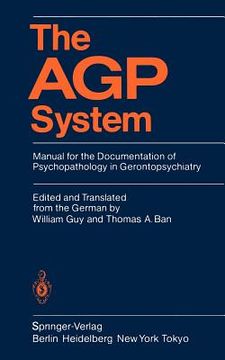 portada the agp system: manual for the documentation of psychopathology in gerontopsychiatry (en Inglés)