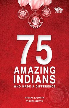 portada 75 Amazing Indians who Made a Difference
