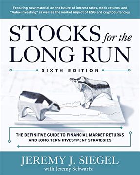 portada Stocks for the Long Run: The Definitive Guide to Financial Market Returns & Long-Term Investment Strategies, Sixth Edition (en Inglés)