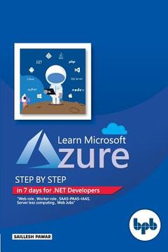 portada Learn Microsoft Azure: Step by step in 7 days for .NET Developers (en Inglés)