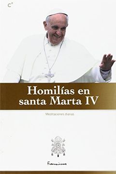 portada Homilias en Santa Marta iv