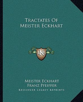 portada tractates of meister eckhart (en Inglés)