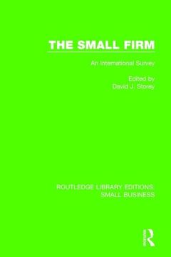 portada The Small Firm: An International Survey (in English)
