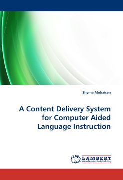 portada a content delivery system for computer aided language instruction