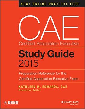 portada Cae Study Guide 2015: Preparation Reference for the Certified Association Executive Exam (en Inglés)