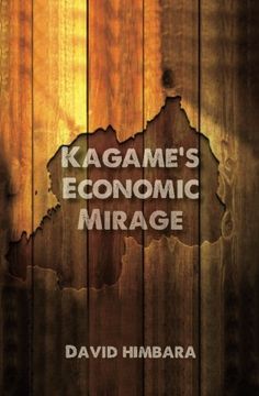 portada Kagame's Economic Mirage