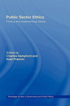 portada public sector ethics: finding and implementing values (en Inglés)