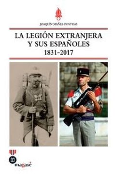 portada La Legión Extranjera y sus Españoles 1831-2017