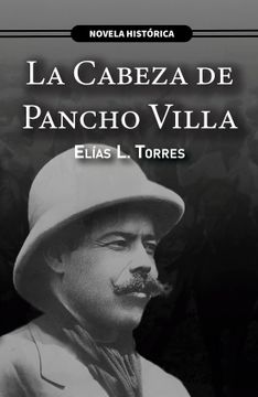 portada La Cabeza de Pancho Villa