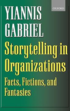 portada Storytelling in Organizations: Facts, Fictions, and Fantasies (in English)