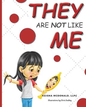 portada They Are Not Like Me (en Inglés)