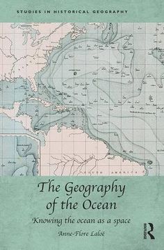 portada The Geography of the Ocean: Knowing the Ocean as a Space
