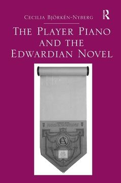 portada The Player Piano and the Edwardian Novel (en Inglés)