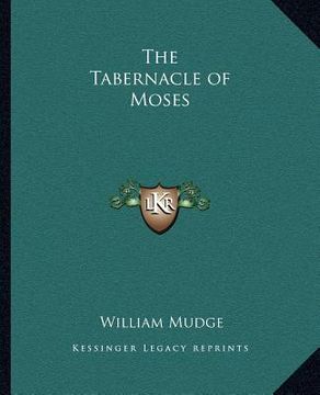 portada the tabernacle of moses (en Inglés)