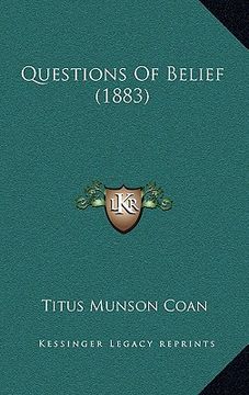 portada questions of belief (1883) (en Inglés)