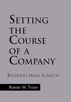 portada setting the course of a company (en Inglés)