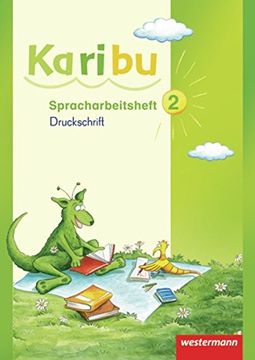 portada Karibu 2. Spracharbeitsheft. Druckschrift (en Alemán)