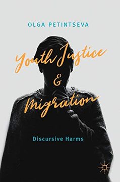 portada Youth Justice and Migration: Discursive Harms (en Inglés)