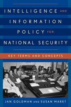 portada Intelligence and Information Policy for National Security: Key Terms and Concepts (in English)