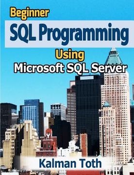 portada beginner sql programming using microsoft sql server (en Inglés)