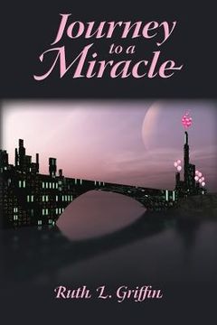 portada Journey to a Miracle (en Inglés)