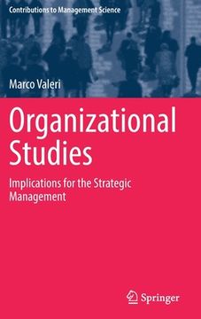 portada Organizational Studies: Implications for the Strategic Management (in English)