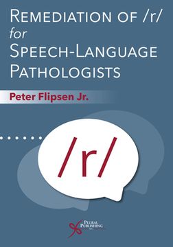 portada Remediation of /R/ For Speech-Language Pathologists (en Inglés)