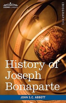 portada history of joseph bonaparte, king of naples and of italy: makers of history (in English)
