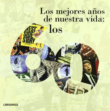 portada Los Mejores Años de Nuestra Vida: Los 60 (in Spanish)