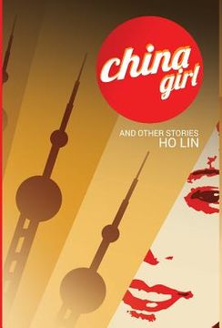 portada China Girl: And Other Stories (en Inglés)