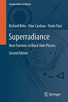 portada Superradiance: New Frontiers in Black Hole Physics (Lecture Notes in Physics, 971) 