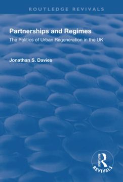 portada Partnerships and Regimes: The Politics of Urban Regeneration in the UK (in English)