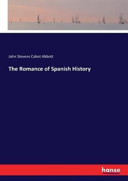 portada The Romance of Spanish History