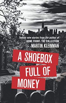 portada A Shoebox Full of Money (in English)