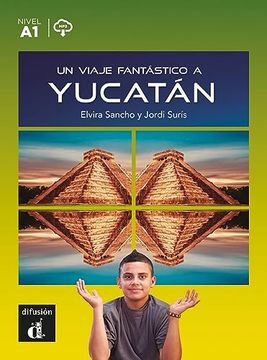 portada Un Viaje Fantástico a Yucatán
