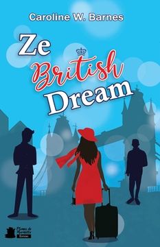 portada Ze British Dream: Comédie romantique (en Francés)