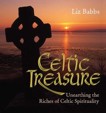 portada Celtic Treasure: Unearthing the Riches of Celtic Spirituality