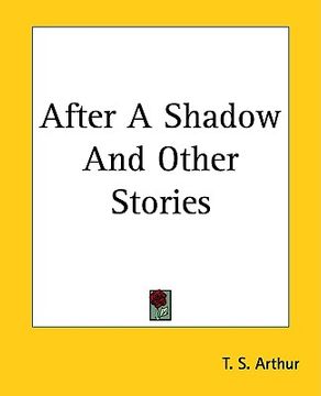 portada after a shadow and other stories (in English)